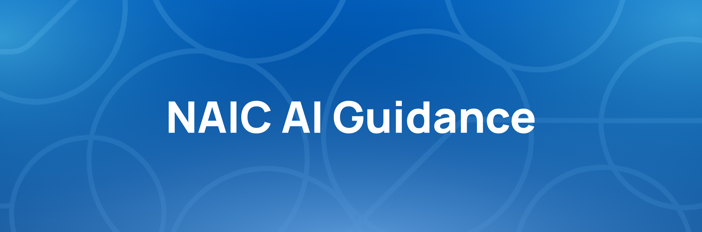 From Framework to Enforcement: How the NAIC AI Bulletin Signals a New Era of Regulatory Accountability in Insurance